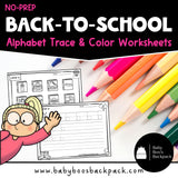 Back-to-School Trace & Color Alphabet Worksheets | Letter Recognition Review