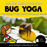 Bug Yoga Story & Yoga Cards | Bumble Bee's Adventure